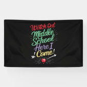 Pas op middelbare school, ik kom naar school spandoek (Horizontaal)