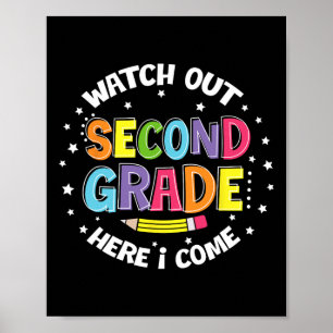 Pas Op Tweede Klas Hier Kom Ik Terug Naar School Poster