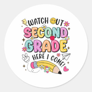 Pas op, tweede klas, hier kom ik terug naar school ronde sticker