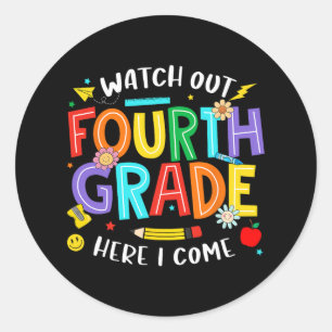 Pas op, vierde klas, hier kom ik 4e klas terug ronde sticker