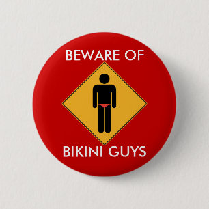 Pas op voor Bikini-jongens Ronde Button 5,7 Cm