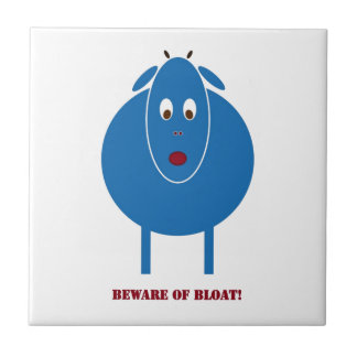 Pas op voor bloat tegeltje