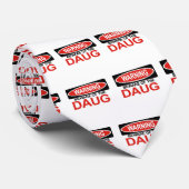 Pas op voor Daug Stropdas (Opgerold)