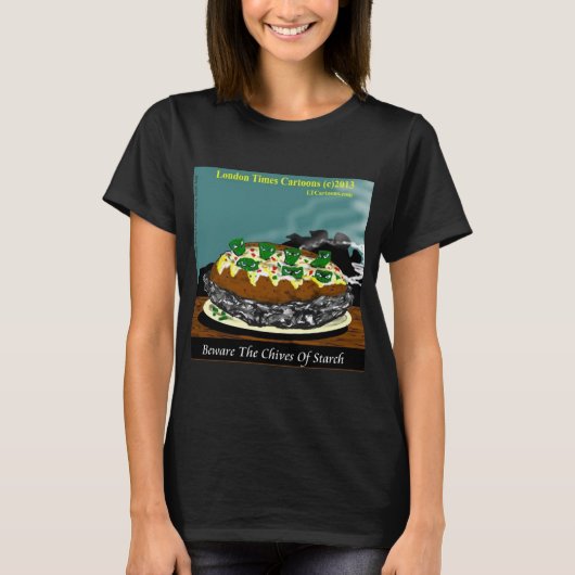 Pas op voor de Bieslook van Zetmeel – Grappige Foo T-shirt (Voorkant)