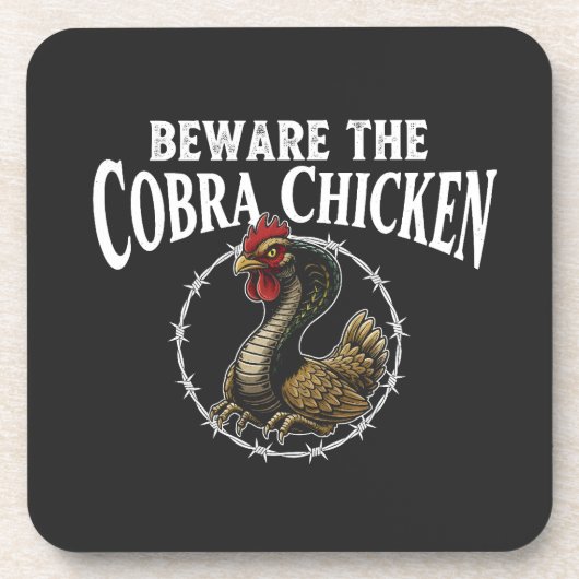 Pas Op Voor De Cobra Kip Grappig Sarcastisch Meme Bier Onderzetter (Voorkant)
