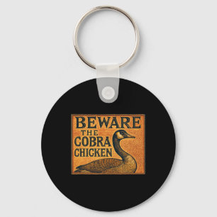 Pas Op Voor De Cobra Kip Ook Bekend Als Canadese G Sleutelhanger
