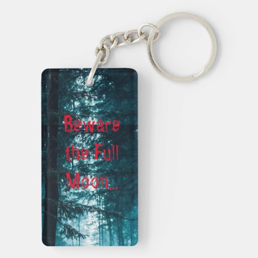 Pas op voor de Full Moon Halloween Acryl Sleutelha Sleutelhanger (achterkant)