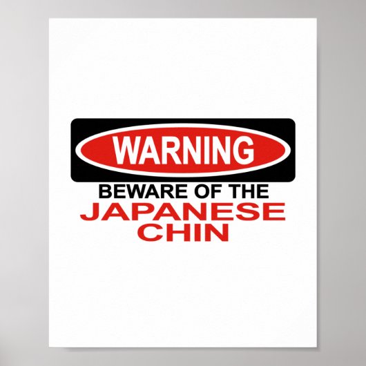 Pas op voor de Japanse Chin Poster (Voorkant)