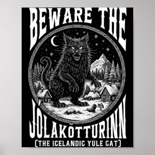 Pas op voor de Jolakotturinn Joelkat IJslandse Ker Poster