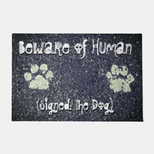Pas op voor de mens Ondertekend de hond verf zijn  Deurmat (Voorkant)