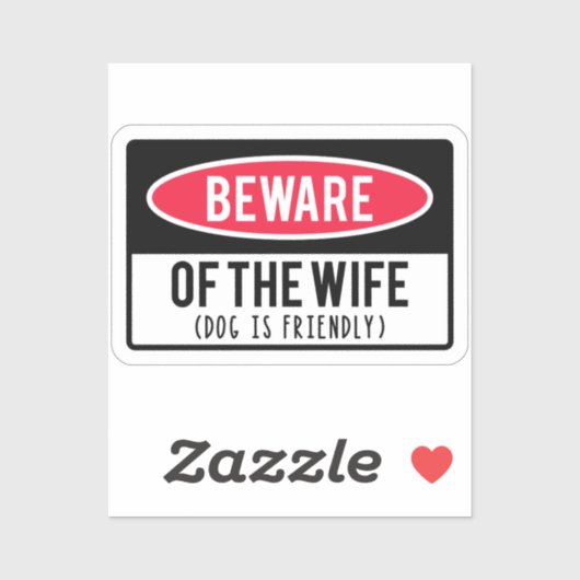 Pas op voor de vrouw hond is vriendelijk grappig s sticker (Vel)