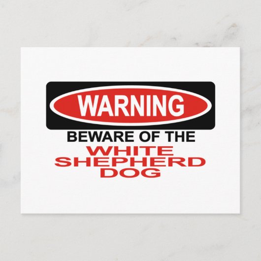 Pas op voor de witte hond van Shepherd Briefkaart (Voorkant)