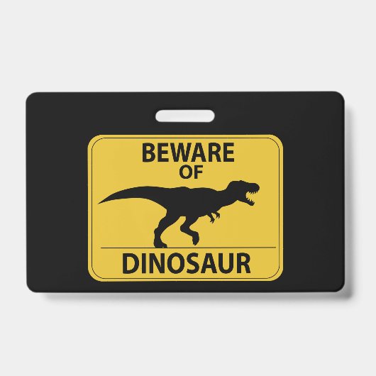 Pas op voor Dinosaur Badge (Voorzijde)