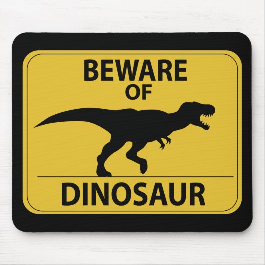 Pas op voor Dinosaur Muismat (Voorkant)