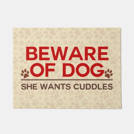 Pas op voor Dog Ze wil knuffels Deurmat (Voorkant)