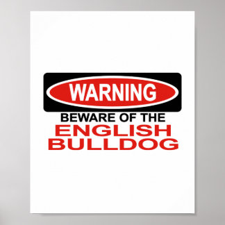 Pas op voor Engelse Bulldog Poster