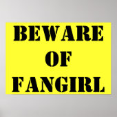 Pas op voor Fangirl-poster Poster (Voorkant)