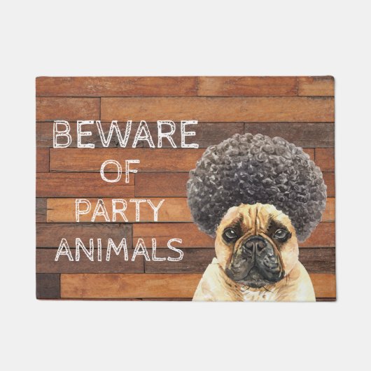 Pas op voor feestbeesten | Grappige Franse Bulldog Deurmat (Voorkant)