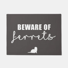 Pas op voor fretten deurmat