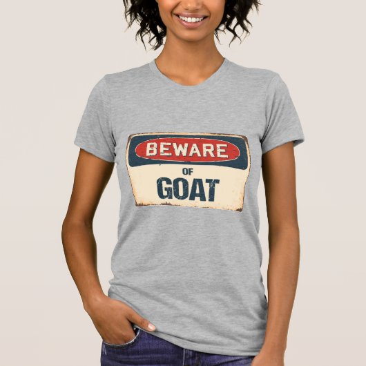 Pas op voor geit t-shirt (Voorkant)