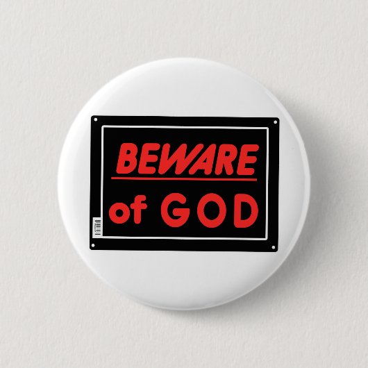 Pas op voor God Parodie Yard teken Ronde Button 5,7 Cm (Voorkant)