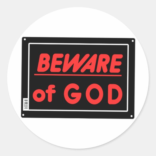 Pas op voor God Parodie Yard teken Ronde Sticker (Voorkant)