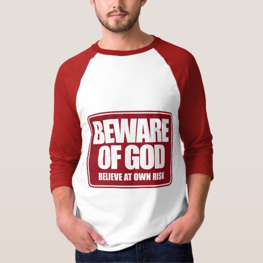 Pas op voor God T-shirt (Voorkant)