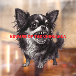 Pas op voor het chihuahua teken grappig raamsticker