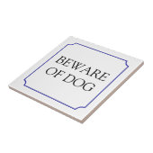 Pas op voor het hondenbord tegeltje (Zijkant)