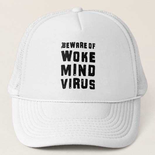 Pas op voor het Woke Mind Virus Aangepaste kleuren Trucker Pet (Voorkant)