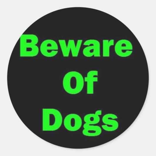 Pas op voor honden ronde sticker (Voorkant)
