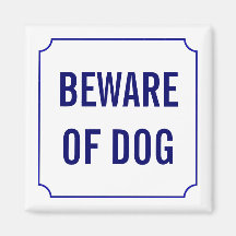 Pas op voor hondenbordje