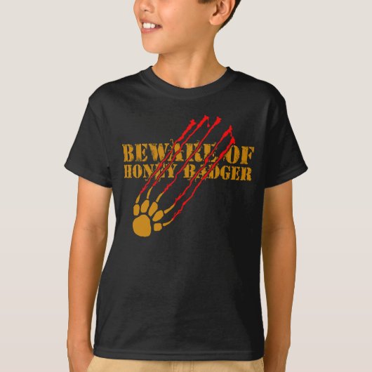Pas op voor honingbadger t-shirt (Voorkant)