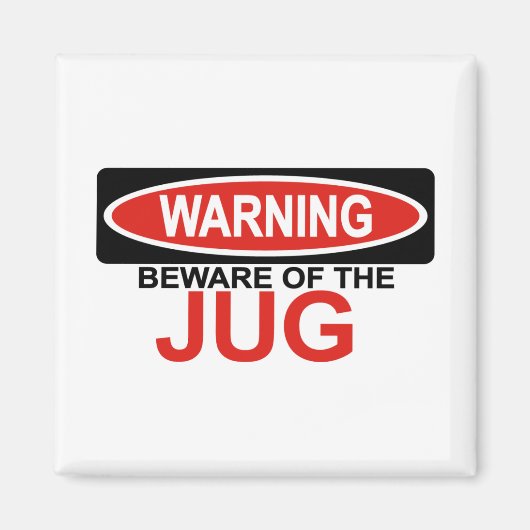 Pas op voor kruik magneet (Voorkant)