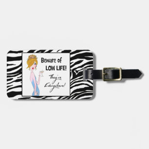 "Pas op voor laag leven!" Bagagelabels