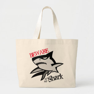 Pas op voor mijn haaientas grote tote bag