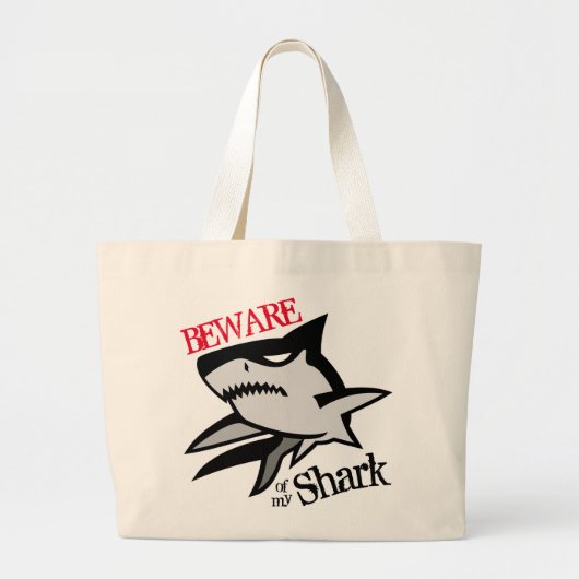 Pas op voor mijn haaientas grote tote bag (Voorkant)