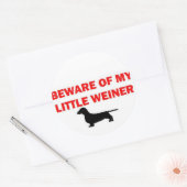 Pas op voor mijn kleine Weiner-grap Ronde Sticker (Envelop)