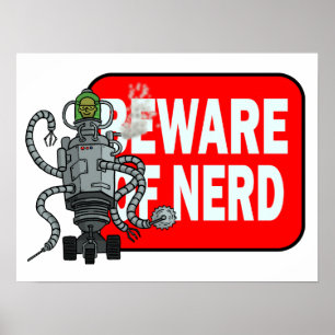 Pas op voor nerd poster