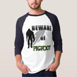 Pas op voor PIGFOOT T-shirt
