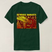 Pas op voor robots t-shirt (Design voorkant)