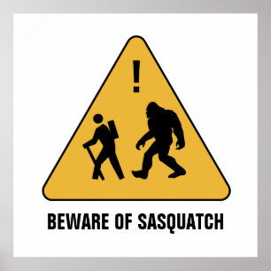 Pas op voor Sasquatch Poster
