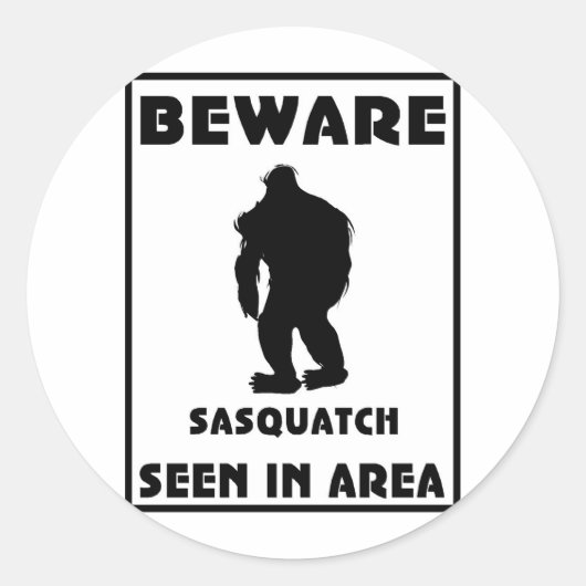 Pas op voor Sasquatch Poster Ronde Sticker (Voorkant)