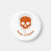 Pas op voor schaduwen magneet (Voorkant)