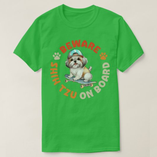 Pas op voor Shih Tzu aan boord T-shirt (Design voorkant)