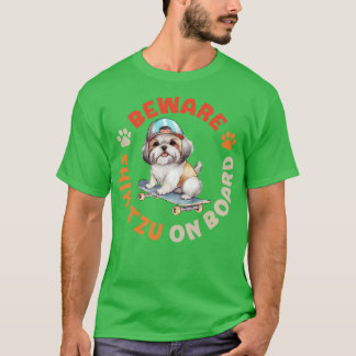 Pas op voor Shih Tzu aan boord T-shirt