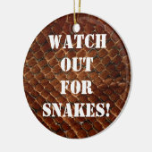 Pas op voor slangen! keramisch ornament (Links)