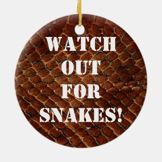 Pas op voor slangen! keramisch ornament (Achterkant)