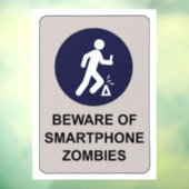 Pas op voor Smartphone Zombie Sign Raamsticker (Vel 3)