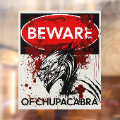 Pas op voor teken van Chupacabra Raamsticker (Vel 2)